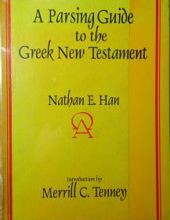 A PARSING GUIDE TO THE GREEK NEW TESTAMENT